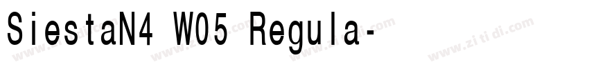 SiestaN4 W05 Regula字体转换 SiestaN4 W05 Regula字体转换